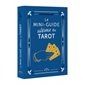 Le mini-guide ultime du tarot