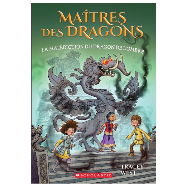 La malédiction du dragon de l'Ombre, Tome 23, Maîtres des dragons