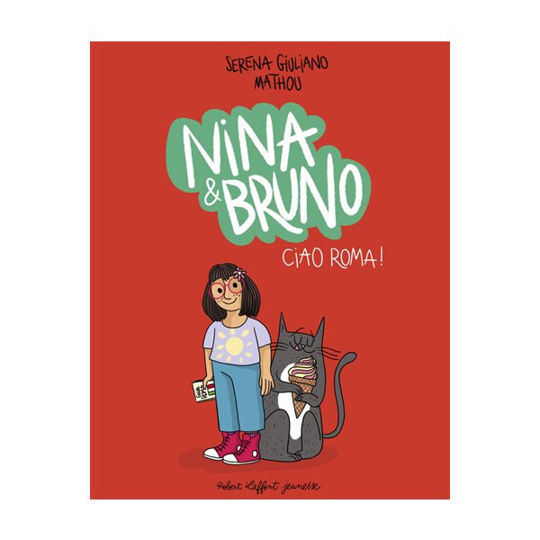 Nina & Bruno : ciao Roma !