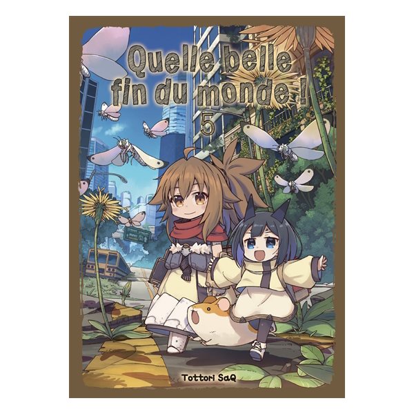 Quelle belle fin du monde !, Vol. 5