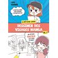 Dessiner des visages manga, Tome 2, La méthode Lemonchan
