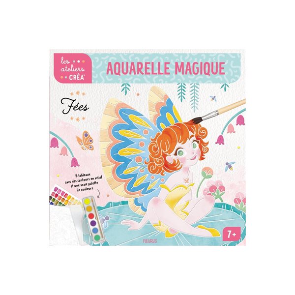 Fées : aquarelle magique