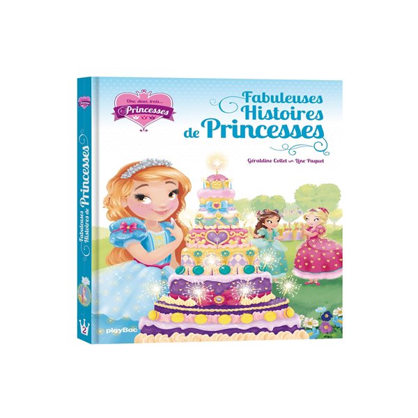 Fabuleuses histoires de princesses, Une, deux, trois... Princesses, 2