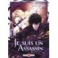 Je suis un assassin (et je surpasse le héros), Vol. 1