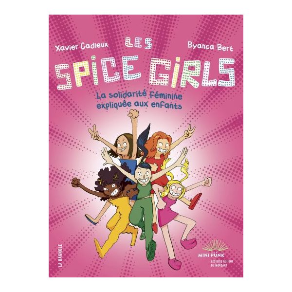 Les Spice Girls : La solidarité féminine expliquée aux enfants