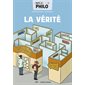 La vérité, Toute la philo en BD, 2