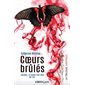 Coeurs brûlés, Tome 3, La trilogie Santiago