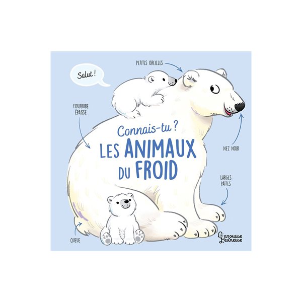 Connais-tu les animaux du froid ?