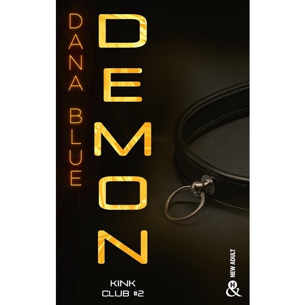 Demon, Tome 2, Kink Club
