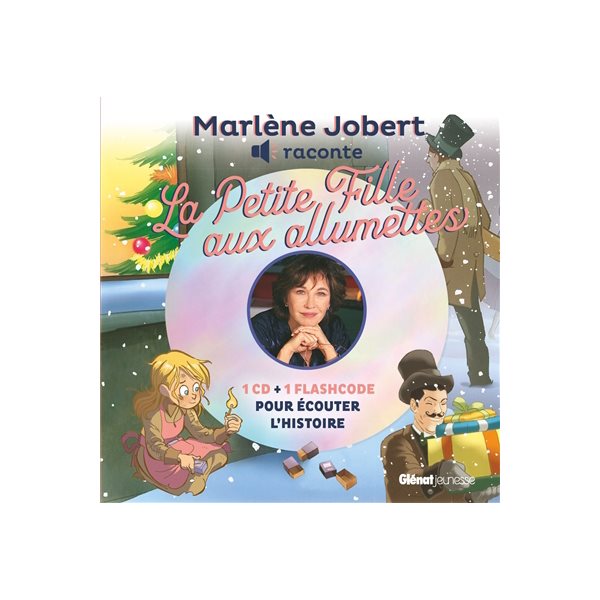 La petite fille aux allumettes, Marlène Jobert raconte