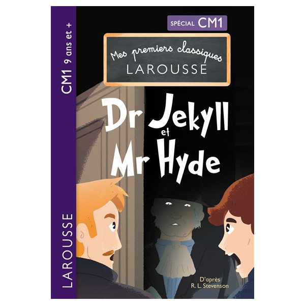 Dr Jekyll et Mr Hyde : spécial CM1