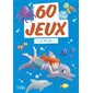 La mer ! : dès 5 ans, Bloc jeux