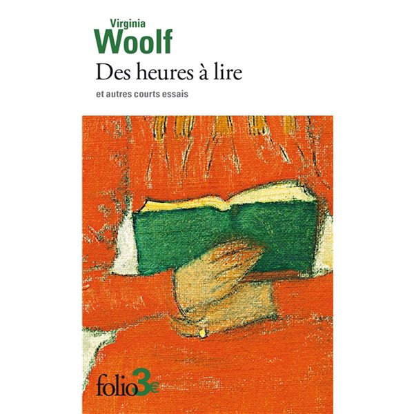 Des heures à lire : et autres courts essais, Folio. 2 euros, 7340