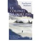 Le colonel ne dort pas, J'ai lu. Littérature générale. Littérature française, 14039