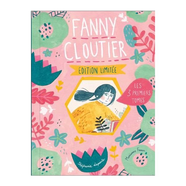 Coffret Fanny Cloutier : Les 3 premiers tomes, Fanny Cloutier