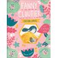 Coffret Fanny Cloutier : Les 3 premiers tomes, Fanny Cloutier