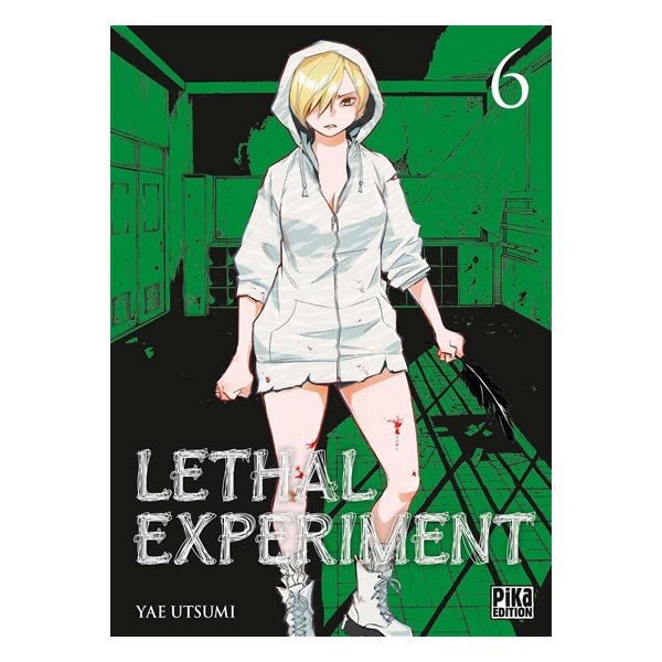 Lethal experiment, Vol. 6