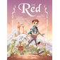 Heureux comme un prince, Tome 1, Red