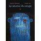 Le sourire du singe