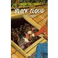 La caverne, Tome 3, Black cloud