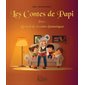 Les contes de Papi : Recueil de 18 contes fantastiques