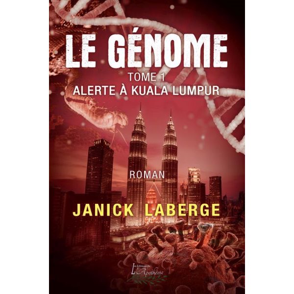 Alerte à Kuala Lumpur, Tome 1, Le Génome