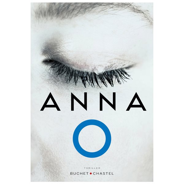 Anna O : thriller