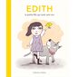 Edith, la petite fille qui avait cent ans