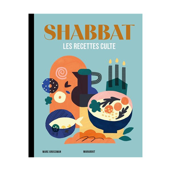 Shabbat : les recettes cultes, Poche Marabout