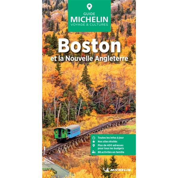 Boston et la Nouvelle-Angleterre, Le guide vert