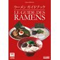 Le guide des ramens, Immersion Japon