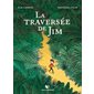 La traversée de Jim