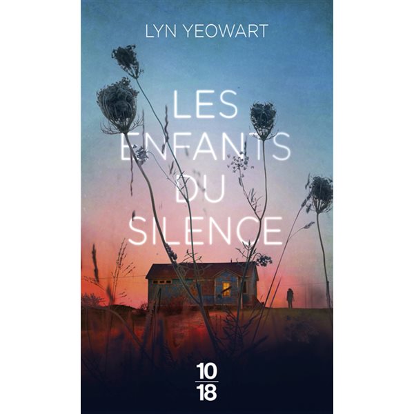 Les enfants du silence, 10-18. Littérature étrangère, 5941