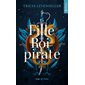 La fille du roi pirate, Tome 1, La fille du roi pirate