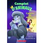 Caniche de malheur, Tome 2, Complot d'animaux