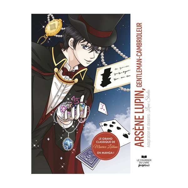 Arsène Lupin, gentleman-cambrioleur : le grand classique de Maurice Leblanc en manga !