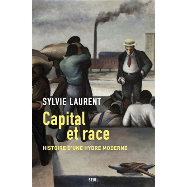 Capital et race : histoire d'une hydre moderne
