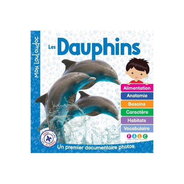 Les dauphins : Un premier documentaire photos