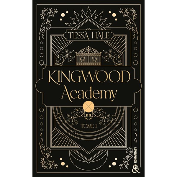 Kingwood academy, Tome 1