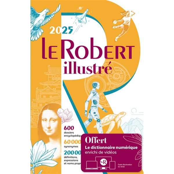 Le Robert illustré 2025 & son dictionnaire en ligne