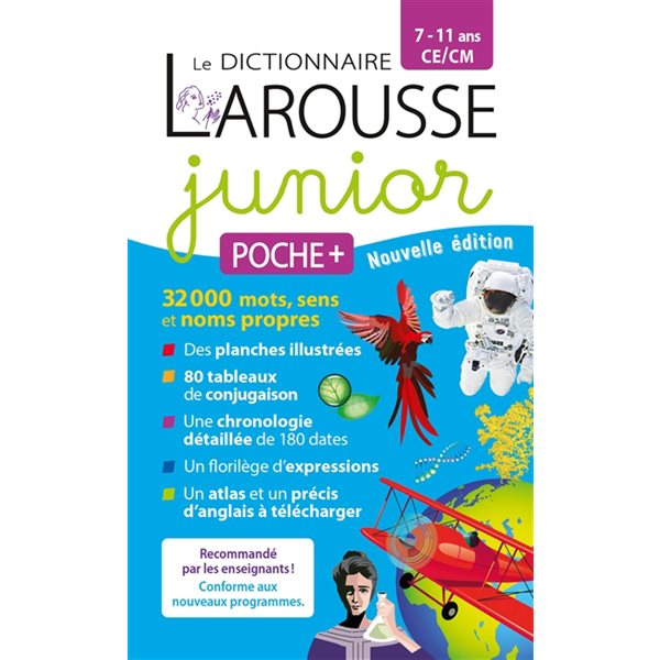 Le dictionnaire Larousse junior poche +, 7-11 ans, CE-CM, Larousse junior