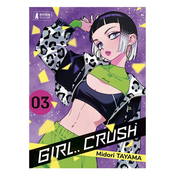 Girl crush, Vol. 3