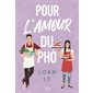 Pour l'amour du pho, Young novel