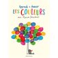 Apprends à dessiner. Les couleurs, Apprends à dessiner avec Marion Deuchars