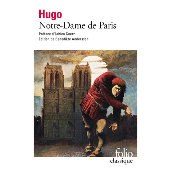 Notre-Dame de Paris, Folio. Classique, 4849