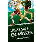 Histoires en mêlées, Ado