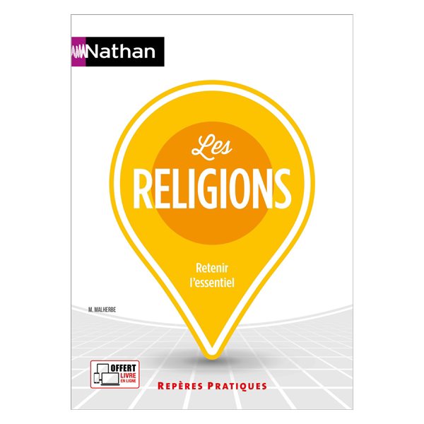 Les religions : retenir l'essentiel, Repères pratiques, 69