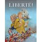 Les trafiquants, Tome 2, Liberté !