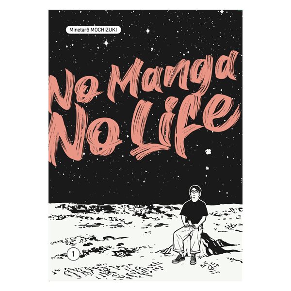 No manga no life, Vol. 1