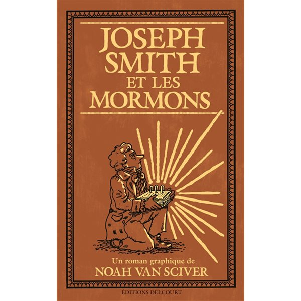 Joseph Smith et les mormons